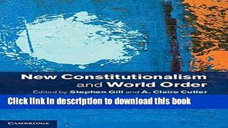 Books New Constitutionalism and World Order Free Online