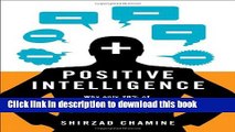 [Popular] Positive Intelligence: Positive Intelligence: Why Only 20% of Teams and Individuals