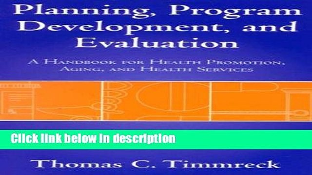 Download Planning, Program Development And Evaluation Book Online
