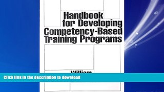 FAVORIT BOOK Handbook for Developing Competency-Based Training Programs READ NOW PDF ONLINE