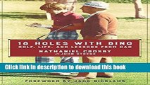 [Popular] Books 18 Holes with Bing: Golf, Life, and Lessons from Dad Full Download