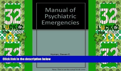 READ FREE FULL  Manual of Psychiatric Emergencies  READ Ebook Full Ebook Free