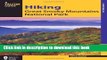 [Popular] Books Hiking Great Smoky Mountains National Park (Regional Hiking Series) Full Online