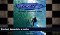 READ BOOK  The Surfin ary: A Dictionary of Surfing Terms and Surfspeak FULL ONLINE