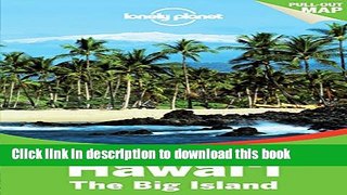 [Popular] Books Lonely Planet Discover Hawaii the Big Island (Travel Guide) Full Download