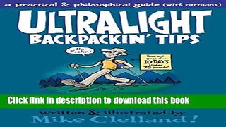 [Popular] Books Ultralight Backpackin  Tips: 153 Amazing   Inexpensive Tips For Extremely