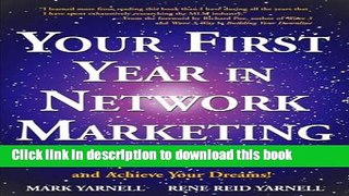 [Popular] Your First Year in Network Marketing: Overcome Your Fears, Experience Success, and