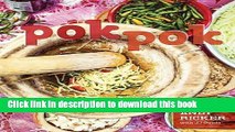 [Popular] Pok Pok: Food and Stories from the Streets, Homes, and Roadside Restaurants of Thailand