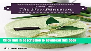 [Popular] The New PÃ¢tissiers Paperback Free