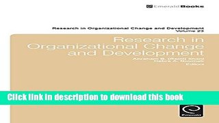 [Popular] Research in Organizational Change and Development: 23 Kindle Online