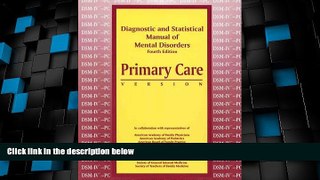 READ FREE FULL  Diagnostic and Statistical Manual of Mental Disorders, Fourth Edition: Primary