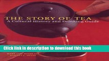 [Popular] The Story of Tea: A Cultural History and Drinking Guide Paperback OnlineCollection