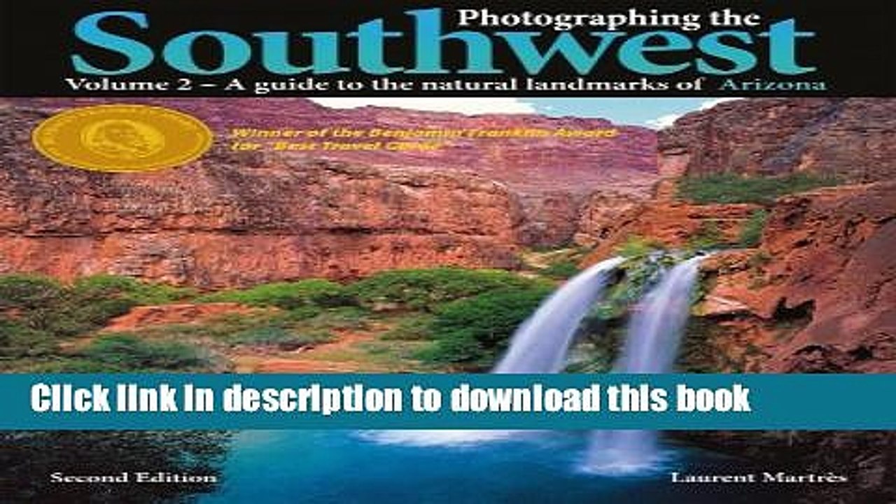 [Download] Photographing the Southwest: Volume 2--Arizona Kindle Online