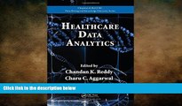 EBOOK ONLINE  Healthcare Data Analytics (Chapman   Hall/CRC Data Mining and Knowledge Discovery