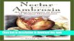 [Popular] Nectar and Ambrosia: An Encyclopedia of Food in World Mythology Hardcover Free