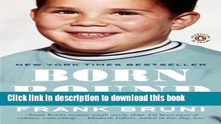 [Popular] Born Round: A Story of Family, Food and a Ferocious Appetite Paperback OnlineCollection