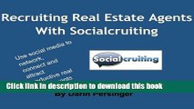 [Popular] Recruiting Real Estate Agents With Socialcruiting Hardcover Online