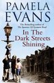 In The Dark Streets Shining Pamela Evans Ebook EPUB PDF
