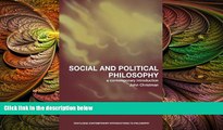 behold  Social and Political Philosophy: A Contemporary Introduction (Routledge Contemporary