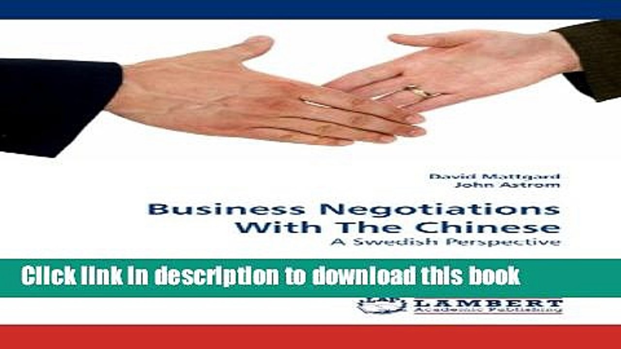 [Download] Business Negotiations With The Chinese: A Swedish Perspective Paperback Collection
