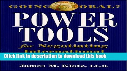 [Download] Going Global? Power Tools for Negotiating International Business Deals Paperback Free