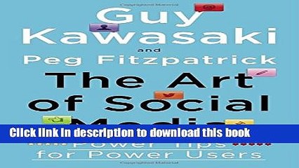 [Popular] The Art of Social Media: Power Tips for Power Users Paperback Free