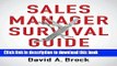 [Popular] Sales Manager Survival Guide: Lessons from Sales  Front Lines Kindle Collection