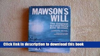 [Download] Mawson s Will: The Greatest Survival Story Ever Written Hardcover Online