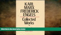 book online Collected Works of Karl Marx and Friedrich Engels, 1848-49, Vol. 8: The Journalism