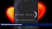 different   Dark Ages: The Case for a Science of Human Behavior (MIT Press)