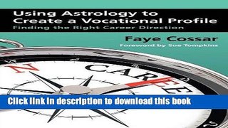 [PDF] Using Astrology to Create a Vocational Profile Download Online