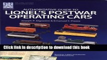 [Popular Books] Authoritative Guide to Lionel s Postwar Operating Cars (Lionel Postwar