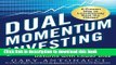 [Download] Dual Momentum Investing: An Innovative Strategy for Higher Returns with Lower Risk