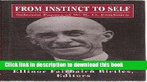 [Download] From Instinct to Self: Selected Papers of W.R.D. Fairbairn (The Library of Object