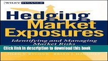 [PDF Kindle] Hedging Market Exposures: Identifying and Managing Market Risks Free Download