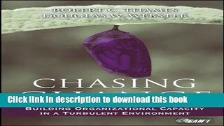 [Popular] Chasing Change: Building Organizational Capacity in a Turbulent Environment Hardcover