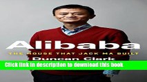 [Download] Alibaba: The House That Jack Ma Built Kindle Free