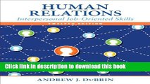 [Read PDF] Human Relations: Interpersonal Job-Oriented Skills (12th Edition) Download Online