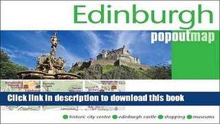 [Popular Books] Edinburgh PopOut Map Free Online