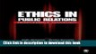 [Download] Ethics in Public Relations: Responsible Advocacy Hardcover Online