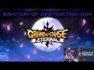Grand Chase Season V| Sanctum Of Destruction Run #2