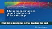 [Download] Neurogenesis and Neural Plasticity (Current Topics in Behavioral Neurosciences)