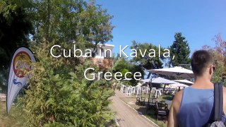 Cuba in Greece | Kavala