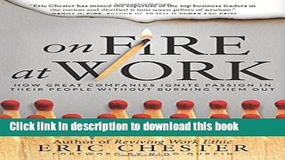 [Popular] On Fire at Work Paperback Free