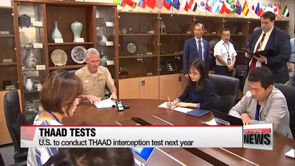 U.S. to conduct THAAD interception test next year
