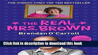 [Download] The Real Mrs. Brown Paperback Free