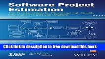 [Download] Software Project Estimation: The Fundamentals for Providing High Quality Information to