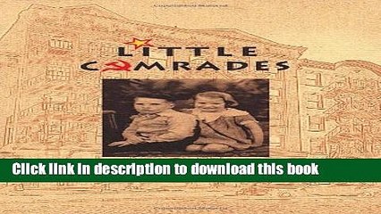 [Download] Little Comrades Hardcover Collection