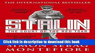 [Download] Stalin: The Court of the Red Tsar Hardcover Online