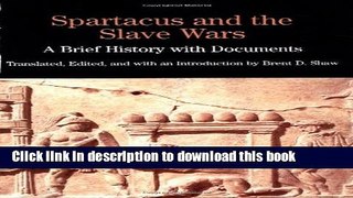 [Download] Spartacus and the Roman Slave Wars Hardcover Online